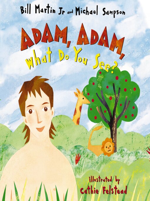 Cover image for Adam, Adam What Do You See?